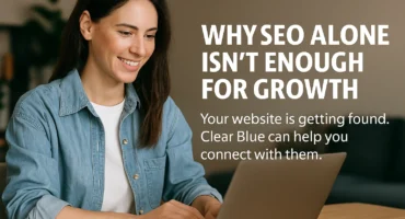 Why SEO Alone Isn’t Enough for Growth